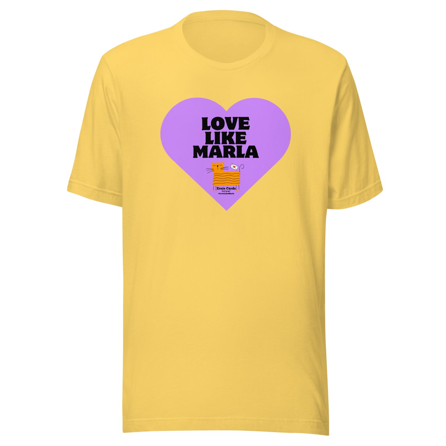 4) EC Love Like Marla Hear Unisex Tee