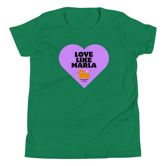 6) Love Like Marla Youth Tee